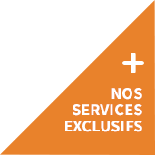 Nos services exclusifs
